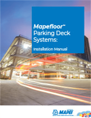 Mapefloor Parking Deck Systems - Installation Manual